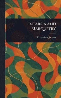 Intarsia and Marquetry