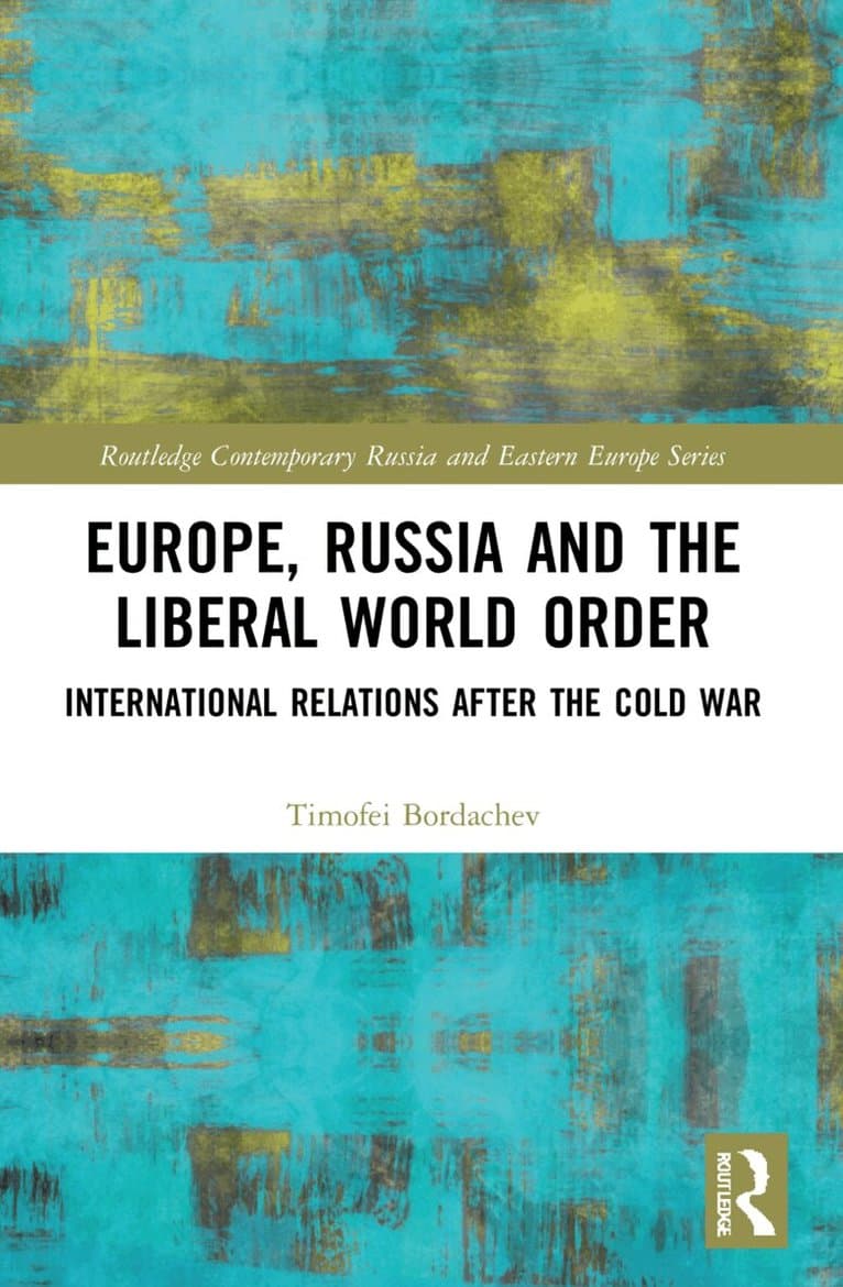Europe, Russia and the Liberal World Order