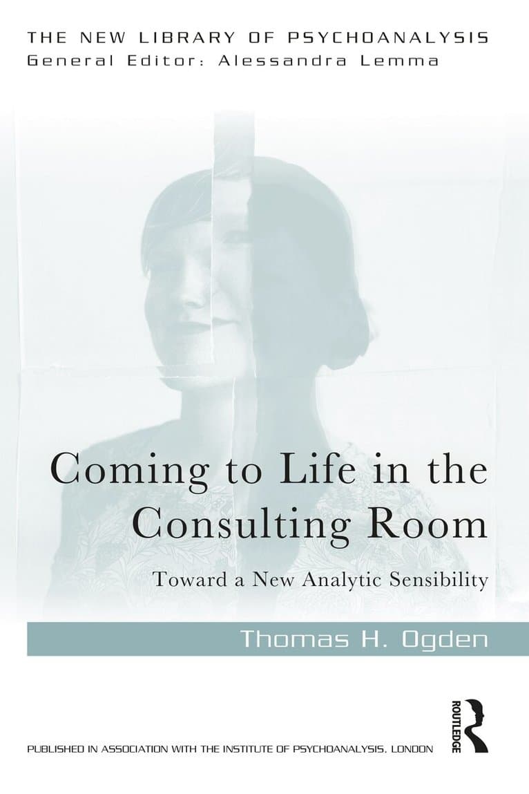 Coming to Life in the Consulting Room