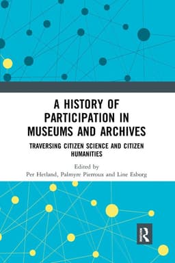 History of Participation in Museums and Archives