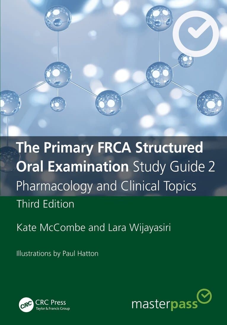 Primary FRCA Structured Oral Examination Study Guide 2