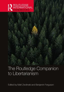 Routledge Companion to Libertarianism