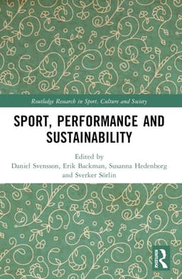 Sport, Performance and Sustainability