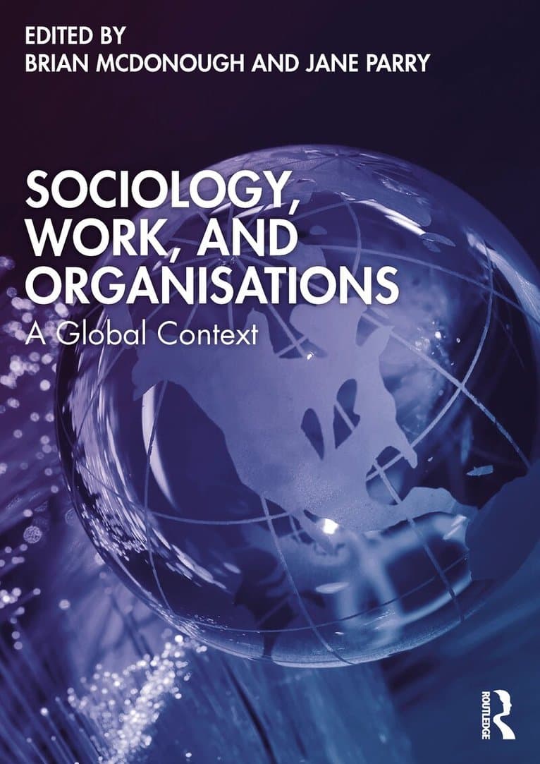 Sociology, Work, and Organisations