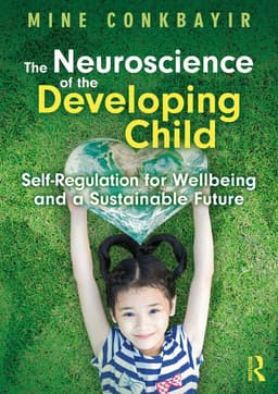 Neuroscience of the Developing Child