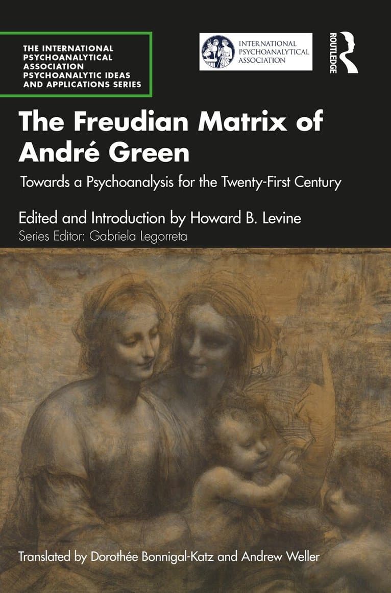 Freudian Matrix of ​André Green