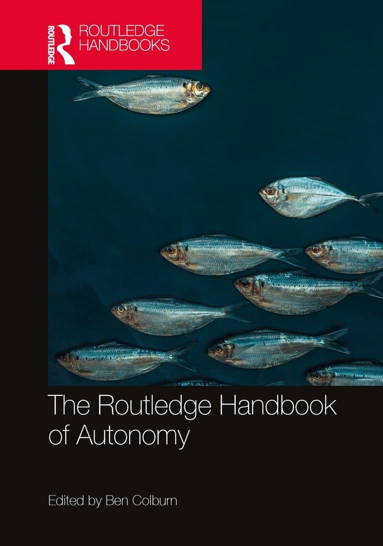 Routledge Handbook of Autonomy