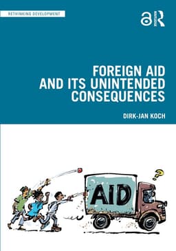 Foreign Aid and Its Unintended Consequences