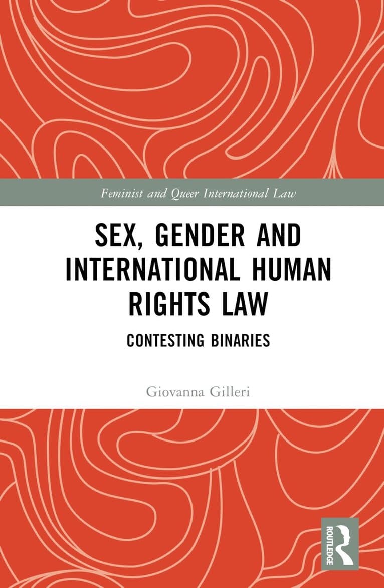 Sex, Gender and International Human Rights Law