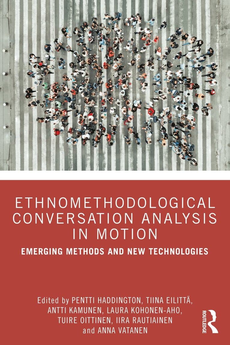 Ethnomethodological Conversation Analysis in Motion