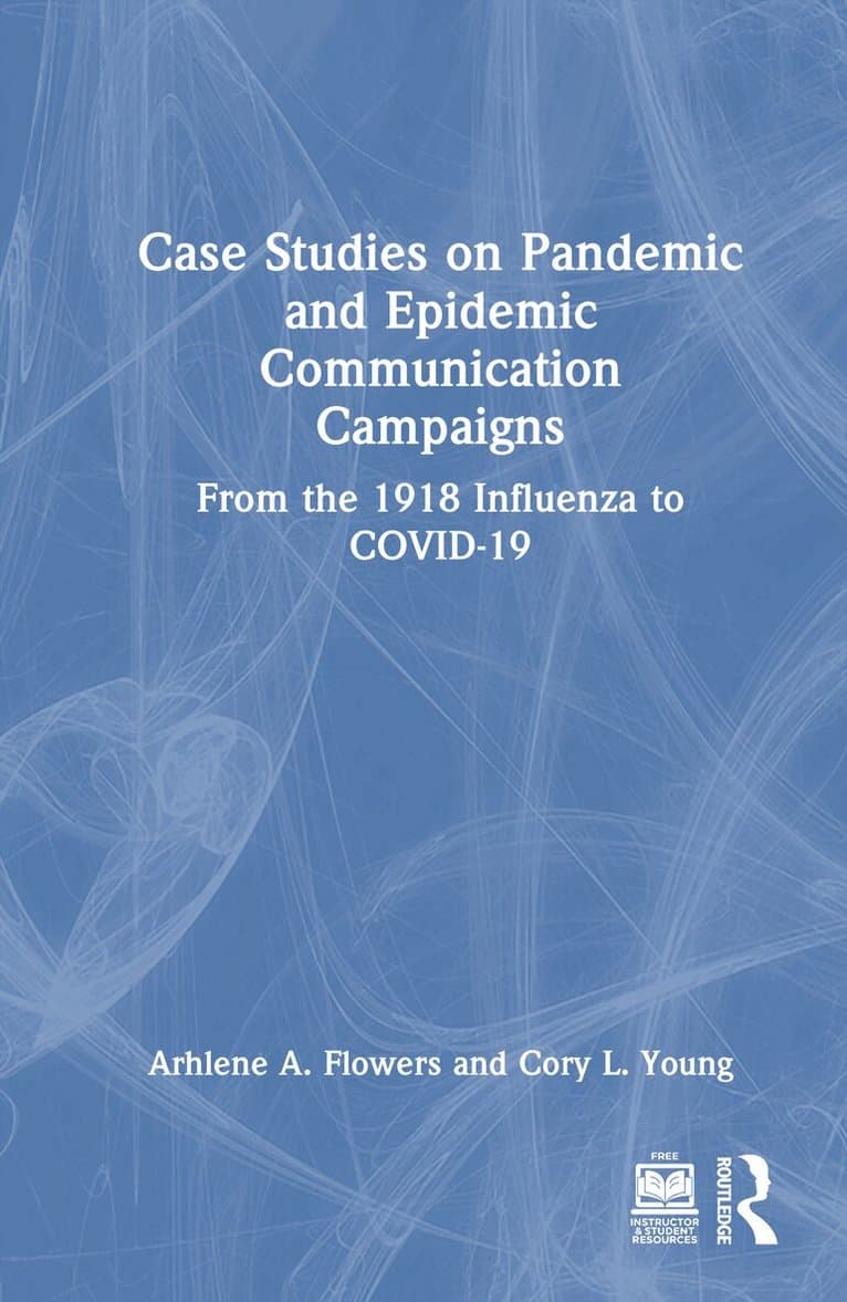 Case Studies on Pandemic and Epidemic Communication Campaigns