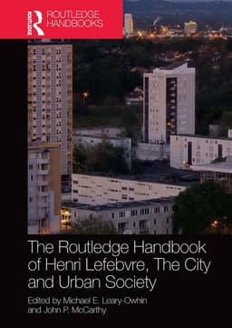 Routledge Handbook of Henri Lefebvre, The City and Urban Society