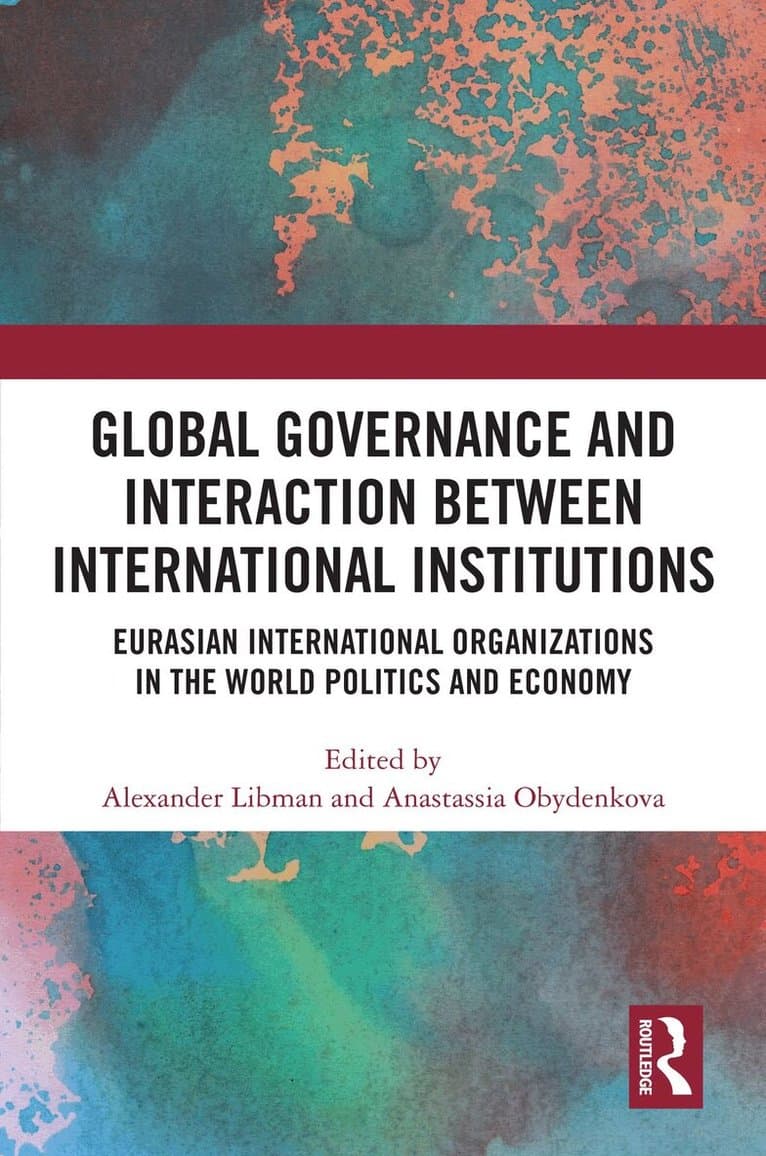 Sustainable Development, Regional Governance, and International Organizations