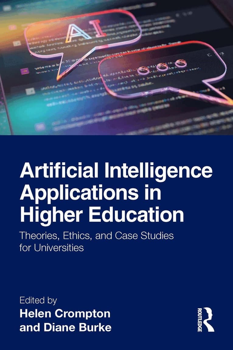 Artificial Intelligence Applications in Higher Education