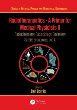 Radiotheranostics - A Primer for Medical Physicists II