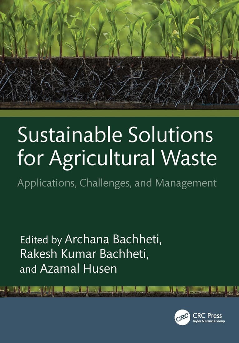 Sustainable Solutions for Agricultural Waste