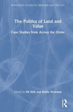 Politics of Land and Value