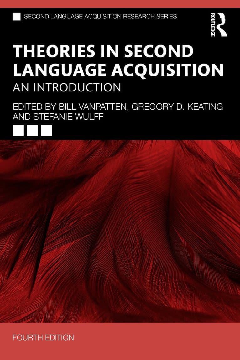 Theories in Second Language Acquisition