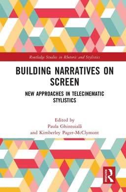 Building Narratives on Screen