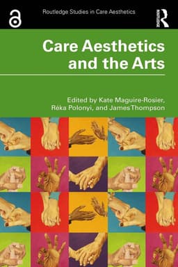 Care Aesthetics and the Arts