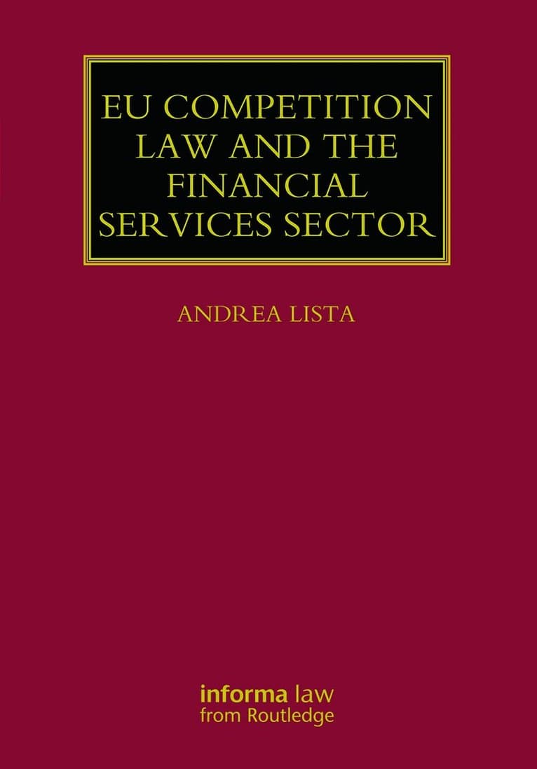 EU Competition Law and the Financial Services Sector
