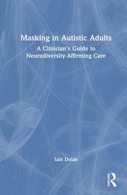 Masking in Autistic Adults