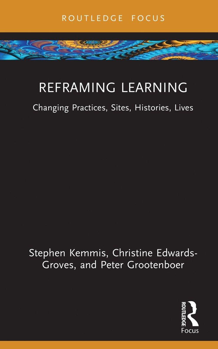 Reframing Learning