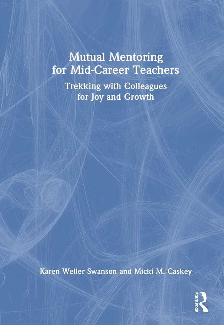 Mutual Mentoring for Mid-Career Teachers