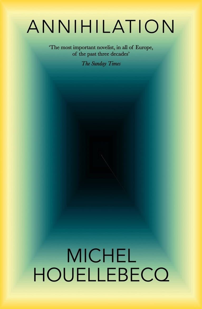 Omslag till boken Annihilation av Michel Houellebecq