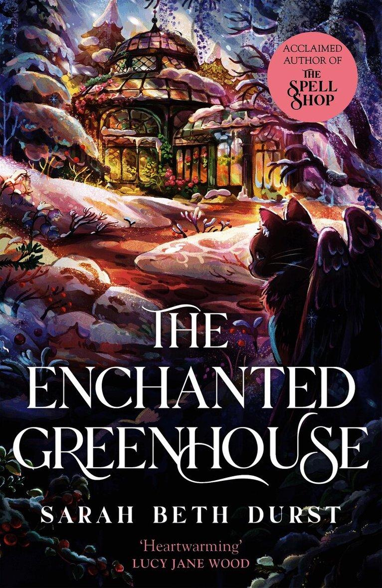 Enchanted Greenhouse