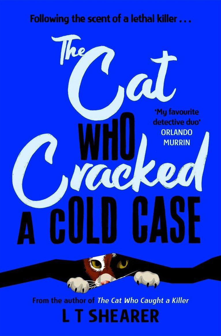 Cat Who Cracked a Cold Case