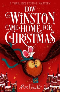 How Winston Came Home for Christmas