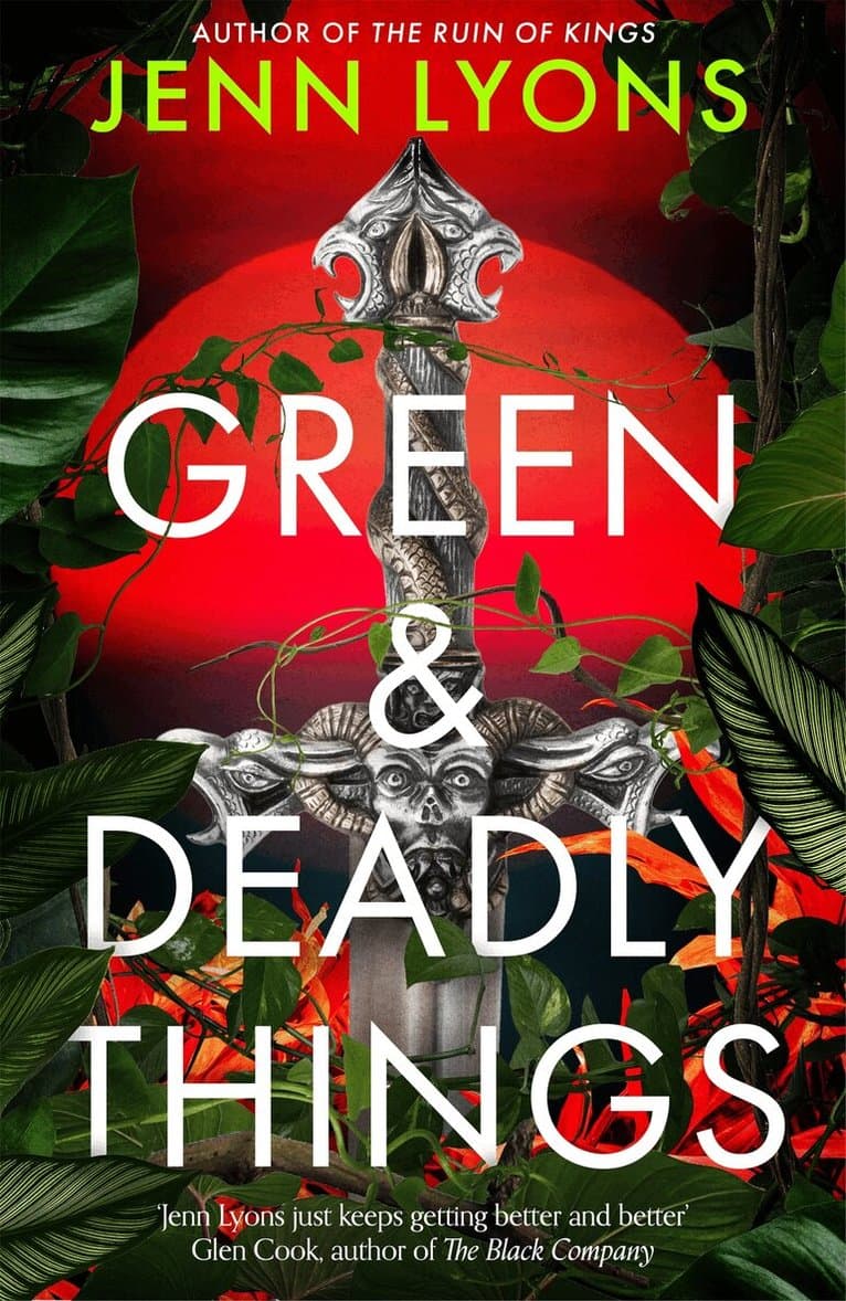 Green and Deadly Things