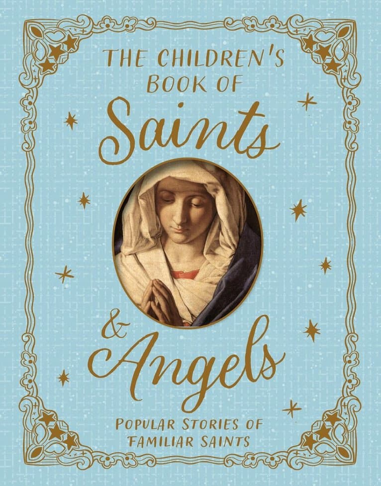 Children's Book of Saints and Angels