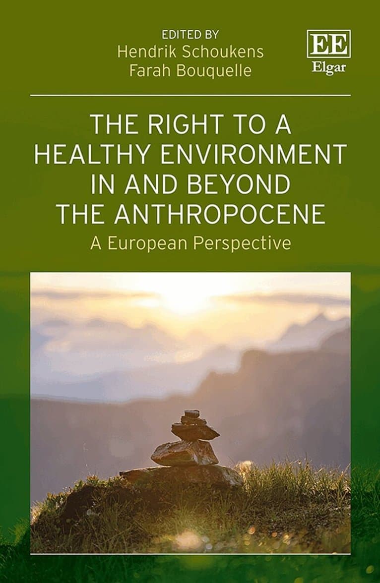 Right to a Healthy Environment in and Beyond the Anthropocene