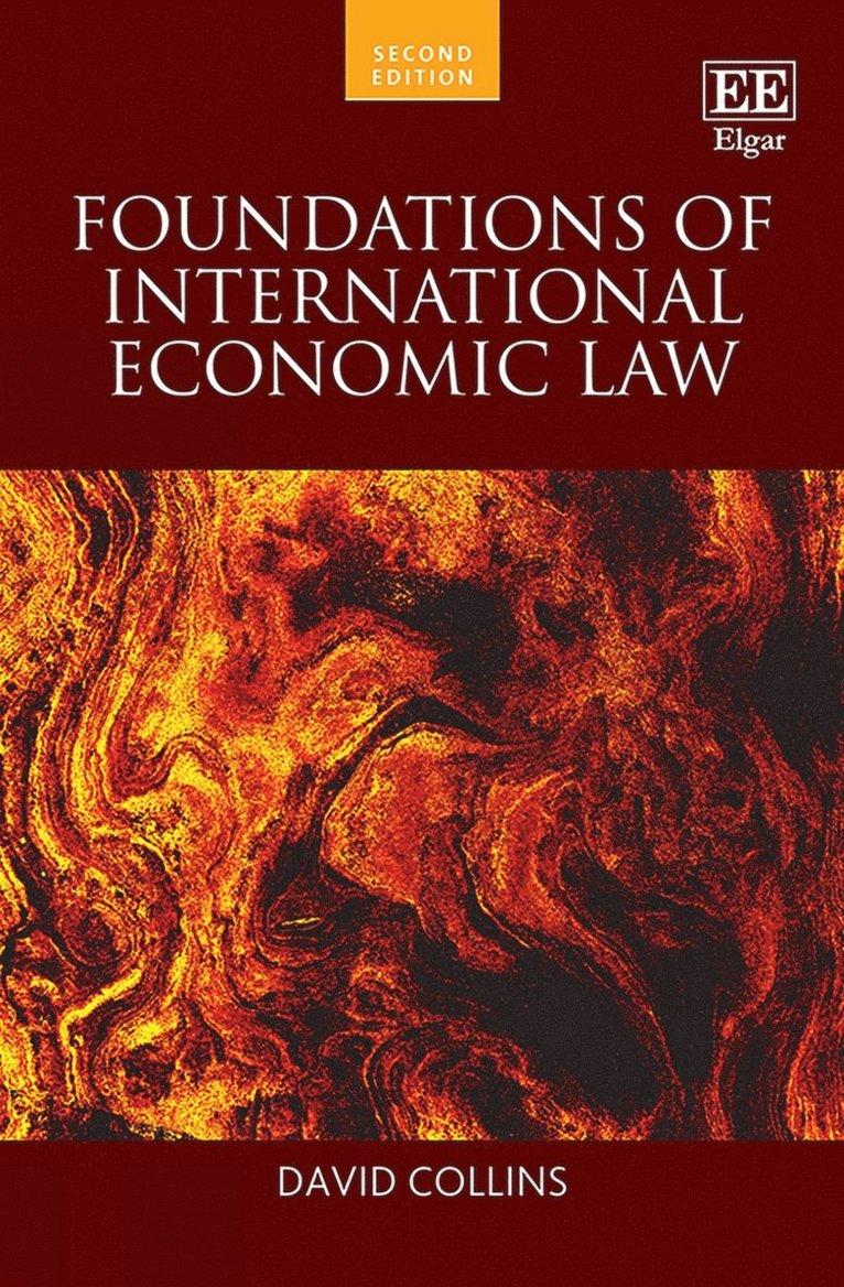 Foundations of International Economic Law