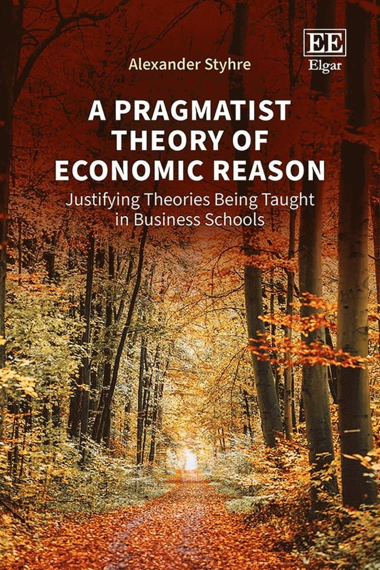 Pragmatist Theory of Economic Reason