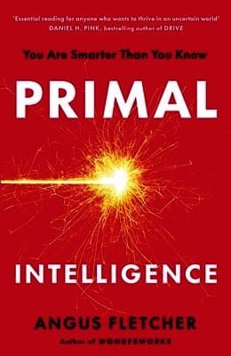 Primal Intelligence