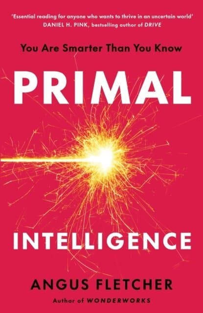 Primal Intelligence