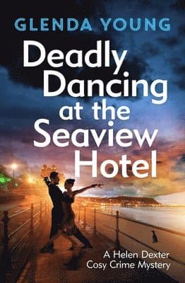 Deadly Dancing at the Seaview Hotel