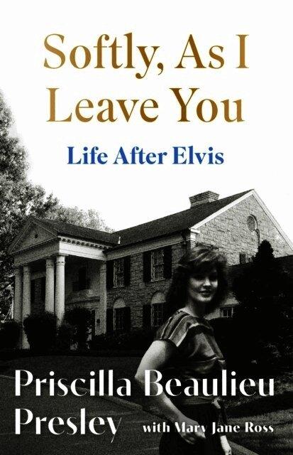Softly, As I Leave You: Life After Elvis