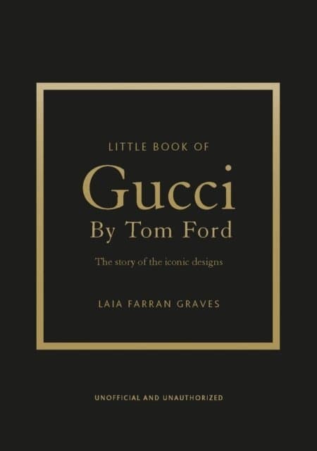 Little Book of Gucci by Tom Ford