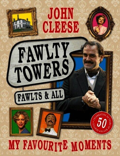 Fawlty Towers: Fawlts and All