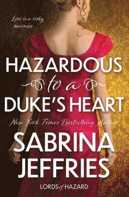 Hazardous to a Duke's Heart