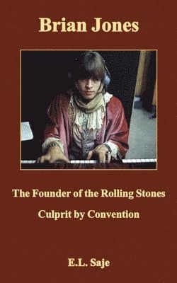 Brian Jones, the Founder of the Rolling Stones