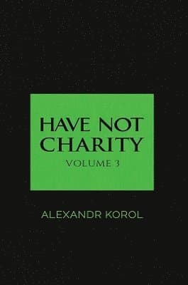 Have Not Charity