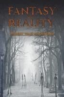 Fantasy and Reality