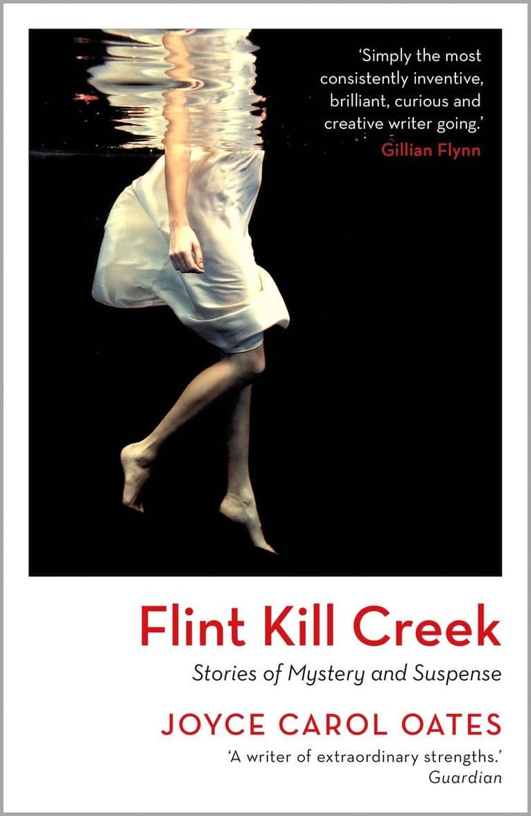 Omslag till boken Flint Kill Creek av Joyce Carol Oates