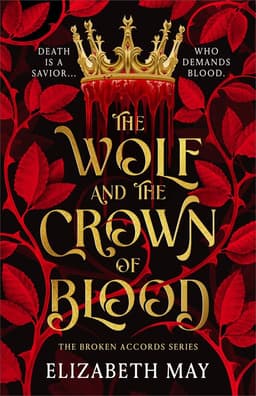 Wolf and the Crown of Blood