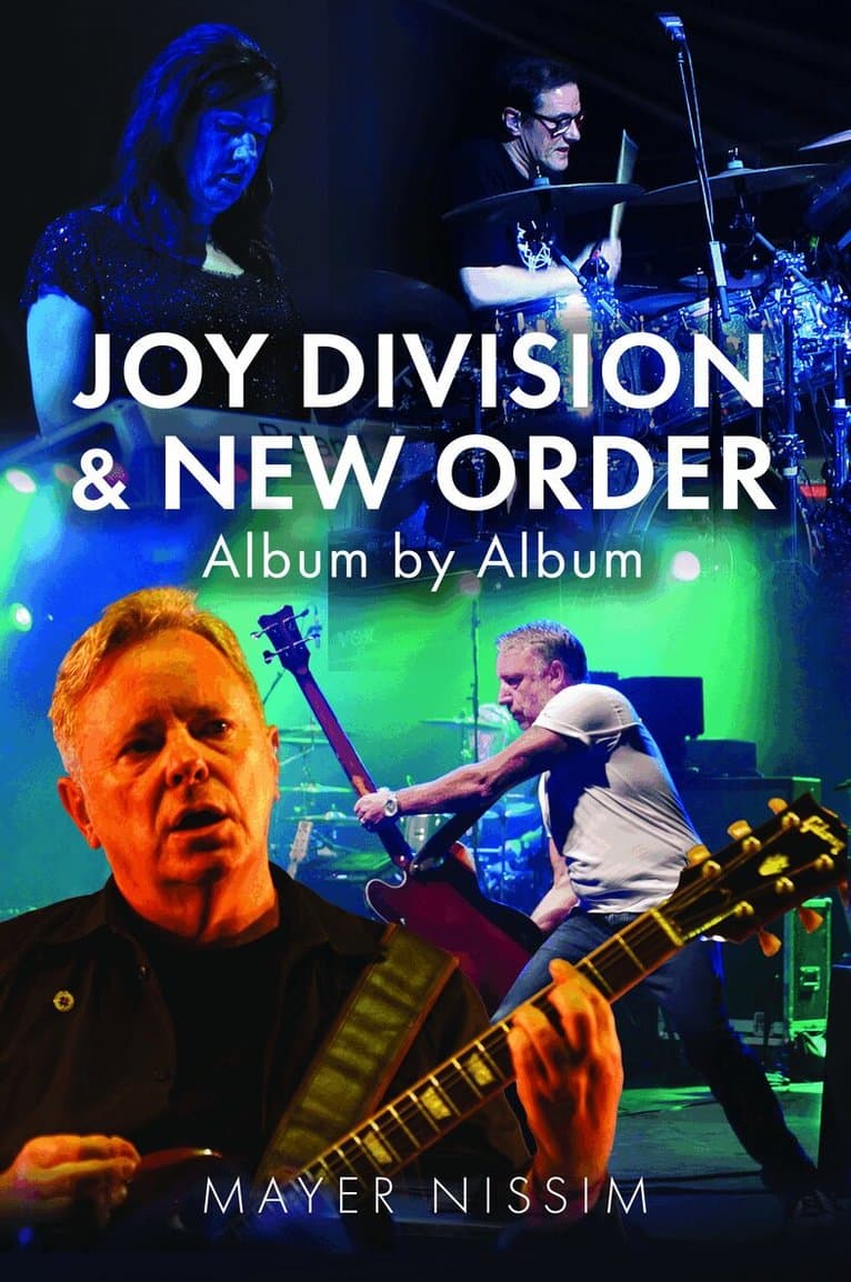 Joy Division and New Order: Album by Album